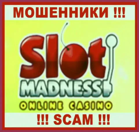 Slot Madness - это ЖУЛИКИ !!! SCAM !!!