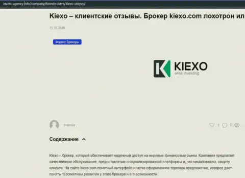 На веб-сайте Invest-Agency Info имеется некоторая информация про Форекс дилера Kiexo Com