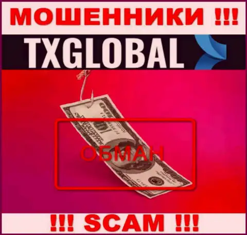 В брокерской организации TXGlobal Com вынуждают заплатить дополнительно налоговые сборы за вывод вложенных средств - не поведитесь