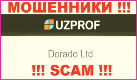 Конторой UzProf руководит Dorado Ltd - информация с сайта разводил