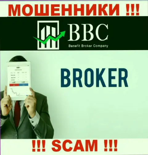 Не советуем доверять депозиты Benefit Broker Company, ведь их область работы, Брокер, капкан