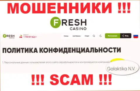 Юридическое лицо internet мошенников ФрешКазино - это GALAKTIKA N.V