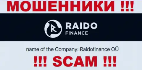 Мошенническая организация RaidoFinance принадлежит такой же скользкой организации РаидоФинанс ОЮ