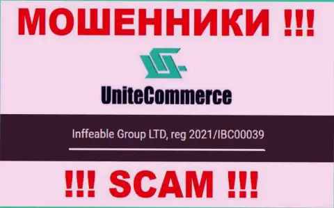 Inffeable Group LTD интернет кидал UniteCommerce было зарегистрировано под вот этим регистрационным номером: 2021/IBC00039