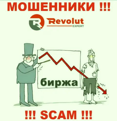 Имея дело с дилинговой конторой RevolutExpert и не ожидайте прибыль, поскольку они коварные ворюги и интернет-мошенники