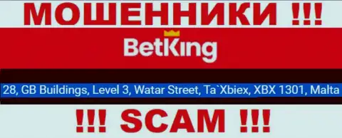 28, GB Buildings, Level 3, Watar Street, Ta`Xbiex, XBX 1301, Malta - юридический адрес, по которому пустила корни мошенническая контора BetKing One