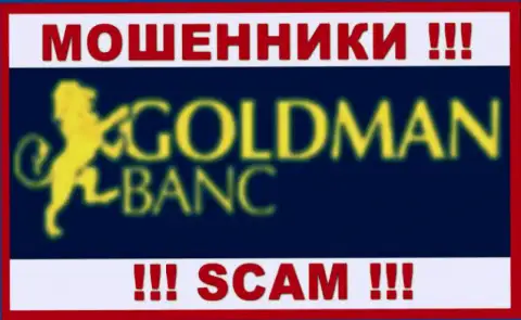 GoldmanBanc - это ЛОХОТРОНЩИК !!! SCAM !