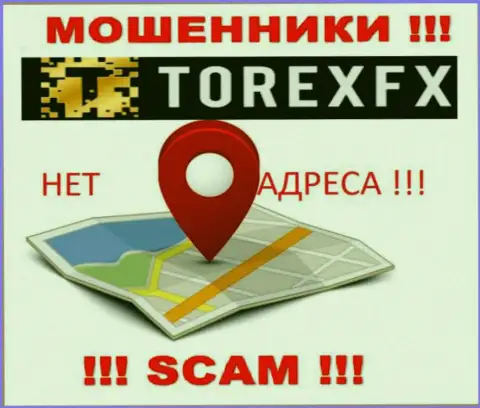 TorexFX Com не показали свое местонахождение, на их web-ресурсе нет данных об адресе регистрации